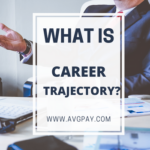 What is career trajectory