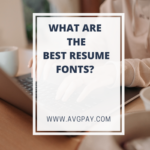 What are the Best Resume Fonts