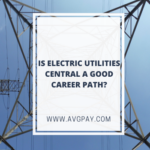 Is Electric Utilities Central A Good Career Path?