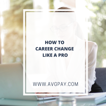 How to Career Change Like a Pro