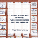 Resume Buzzwords to Avoid: Words and Phrases That Are Overused